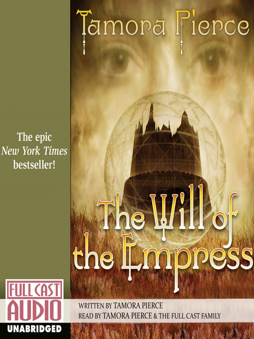 Title details for The Will of the Empress by Tamora Pierce - Wait list